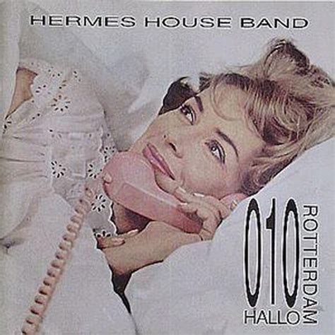 hallo rotterdam hermes houseband|Hermes House Band .